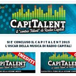 CapiTalent, torna il contest di Radio Capital per band emergenti