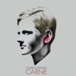 “CARNE” è il nuovo EP della band alternative rock I FIORI DI MANDY